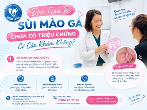 Bạn Tình Bị Sùi Mào Gà, Chưa Có Triệu Chứng Có Cần Khám Không?
